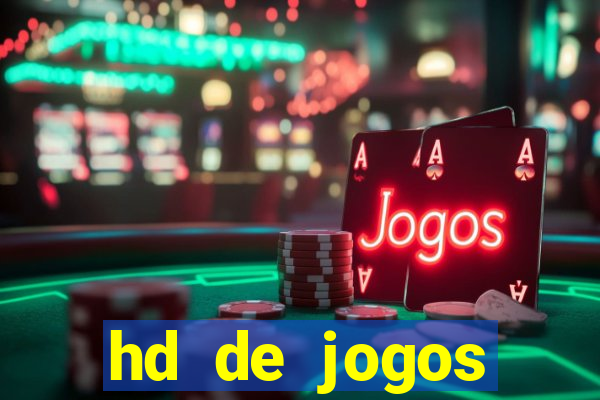 hd de jogos aliexpress - download